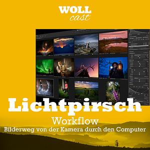 Podcast Lichtpirsch - Episode Fotoworkflow